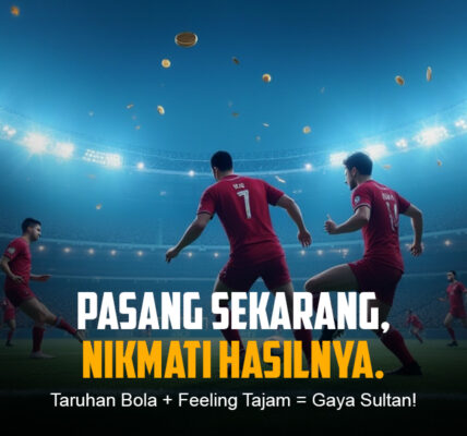BOLA Judi Bola: Strategi Tepat untuk Menang Taruhan SBOBET
