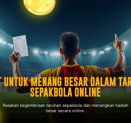 Menaklukkan Dunia Taruhan Bola dengan SBOBET